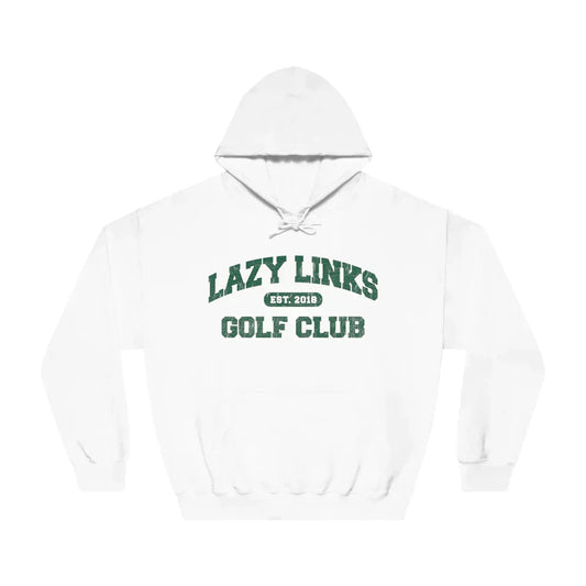 lazy links golf club hoodie
